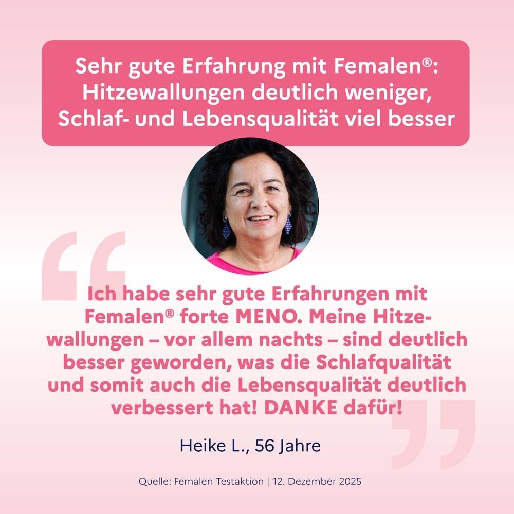 Zitierendes Zitat einer Frau. Femalen® forte MENO hat Hitzewallungen und Schlafqualität verbessert. Heike L., 56 Jahre.