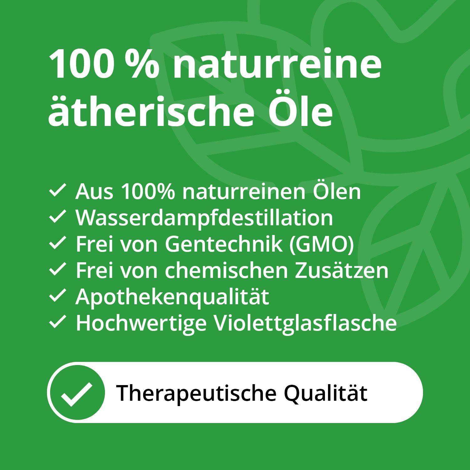 Text auf grünem Hintergrund: 100% naturreine ätherische Öle. Merkmale: 100% naturrein, Wasserdampfdestillation, frei von Gentechnik, etc.