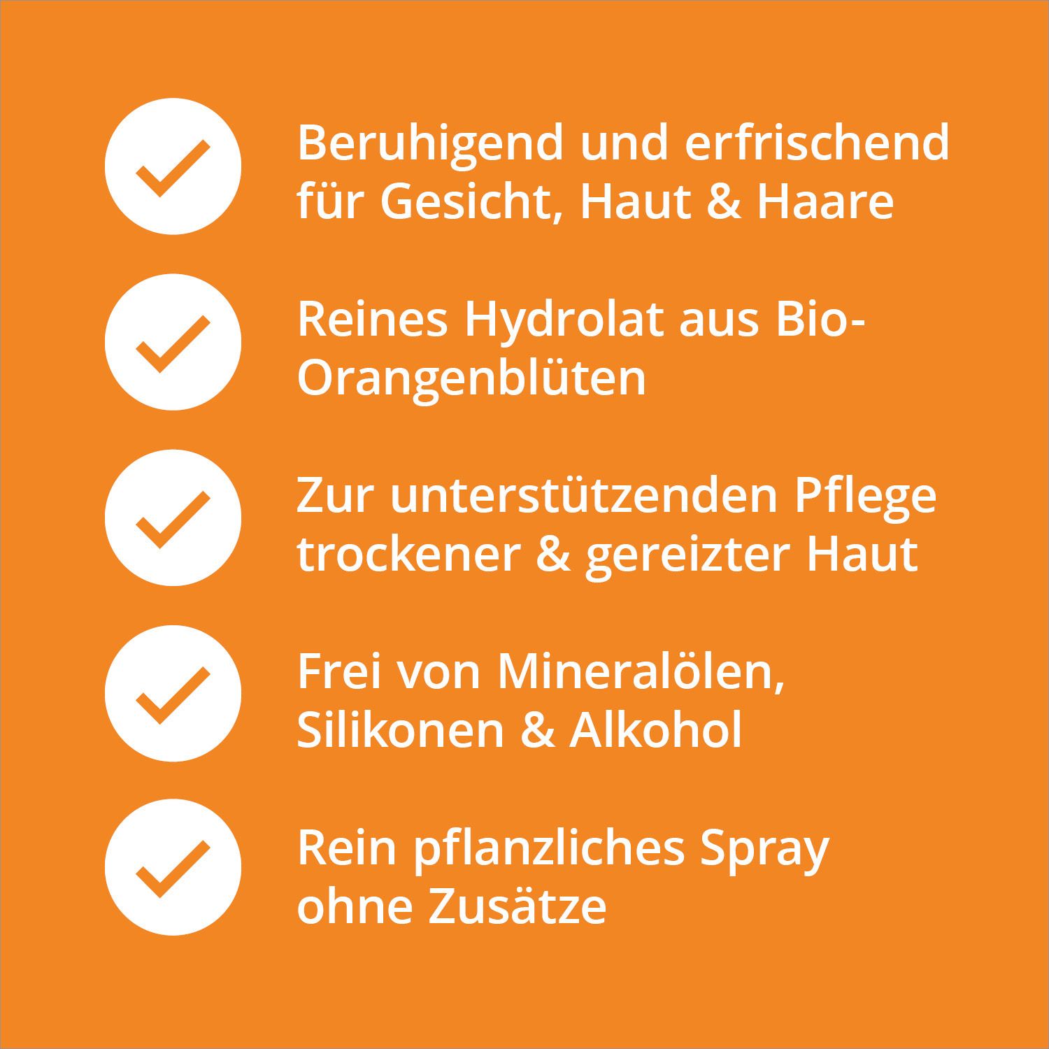 Orangefarbenes Etikett mit weißen Häkchen. Text: Beruhigend, erfrischend, für Gesicht, Haut & Haare. Frei von Mineralölen, Silikonen & Alkohol.