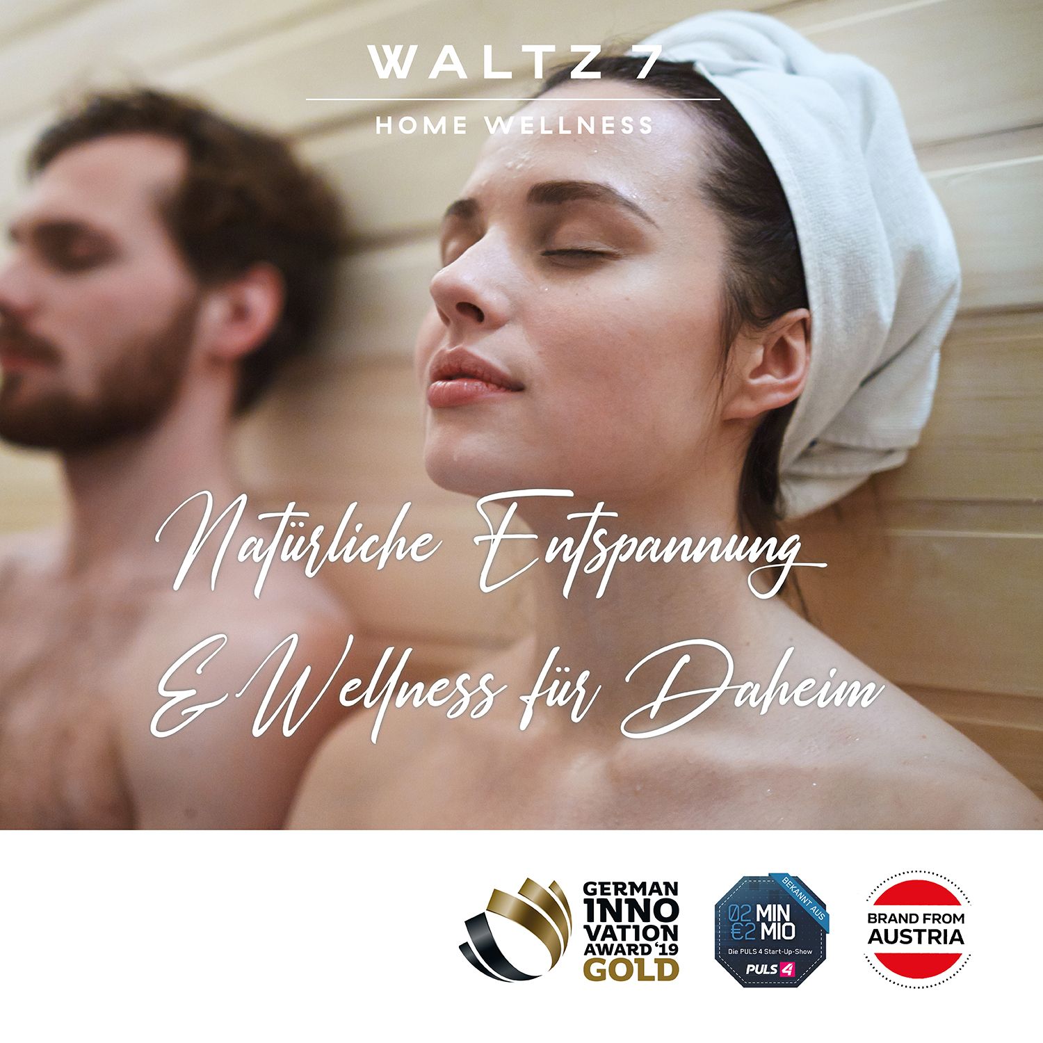 Femme dans un sauna, yeux fermés. Texte : Détente naturelle et bien-être à la maison. Logos : German Innovation Award, Min Mio, Brand from Austria.