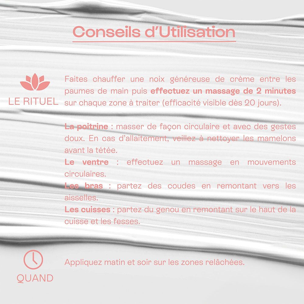 Conseils d'utilisation. Texte: Massage 2 minutes. Poitrine, ventre, bras, cuisses. Application matin et soir.