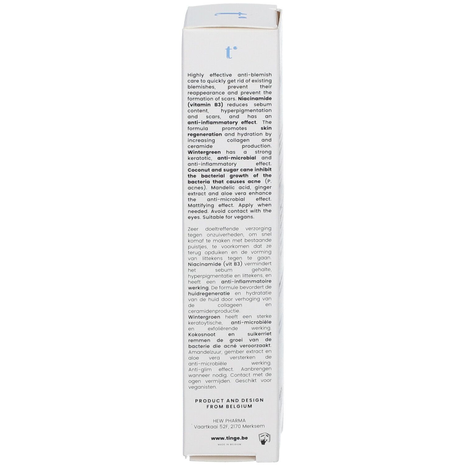 Produktverpackung, Seitenansicht. Text: tinge, acne spot correction gel, anti-imperfections, mit Vitamin B3, Wintergrün, Kokosnuss.