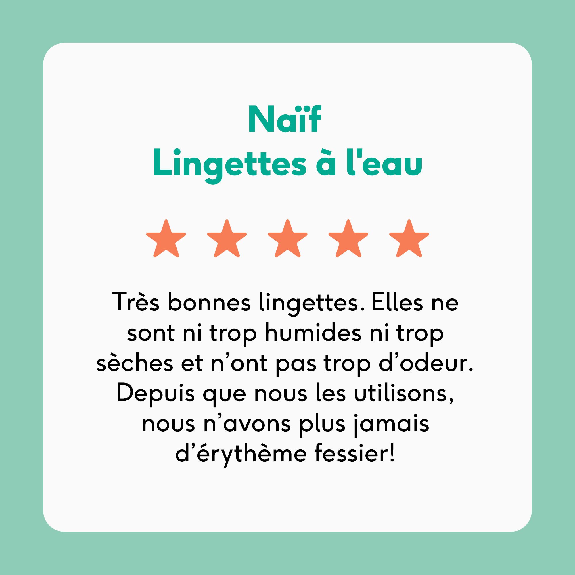 NAÏF® Water Wipes. Avis client avec 5 étoiles. Texte en français.