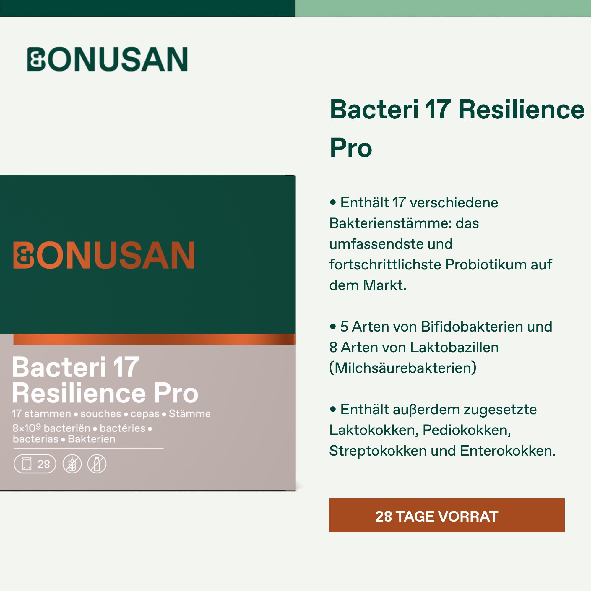 BONUSAN Bacteri 17 Resilience Pro Verpackung. Enthält 17 Bakterienstämme, 5 Bifidobakterien, 8 Laktobazillen. 28 Tage Vorrat.