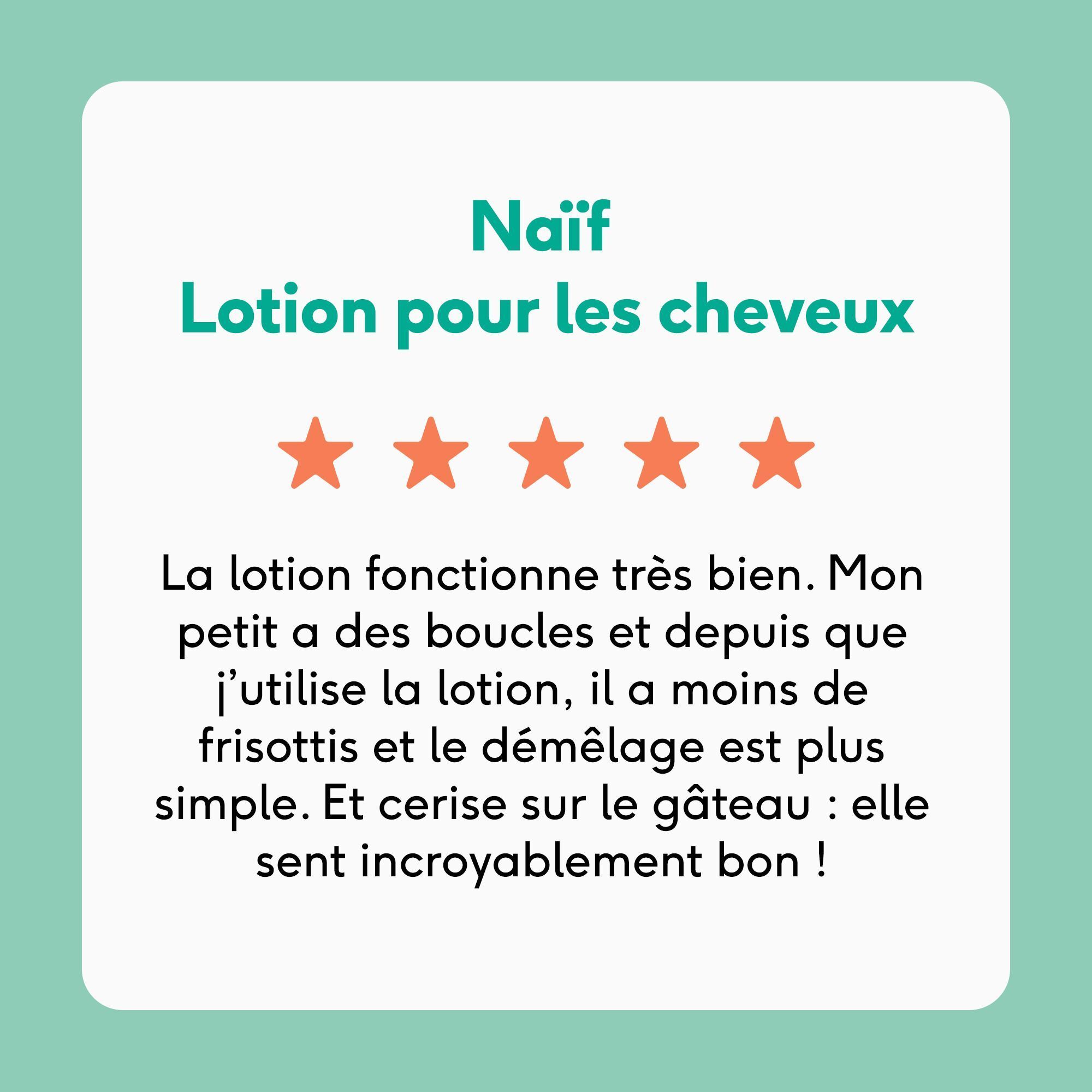 Évaluation de la Lotion capillaire Naïf avec étoiles et commentaire client.