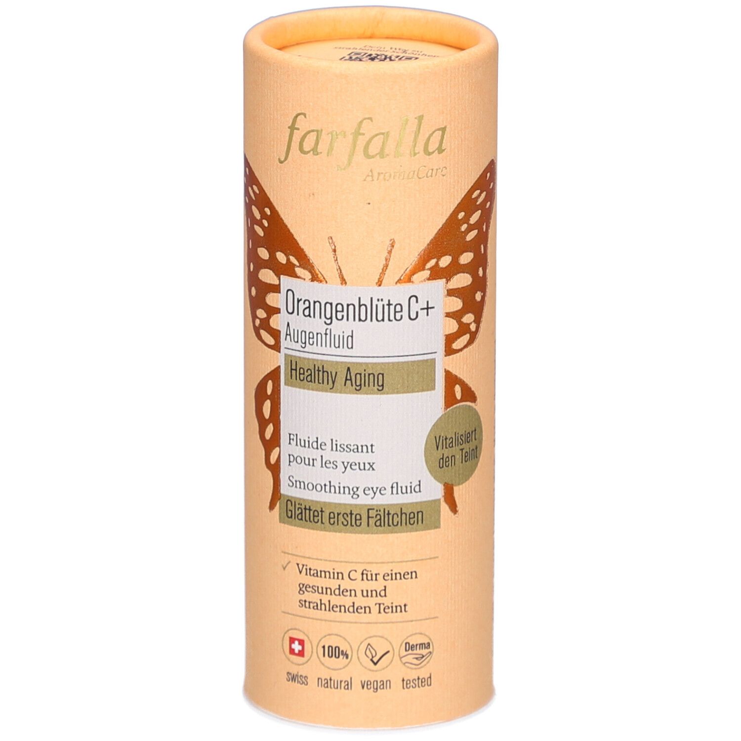 Zylindrische Verpackung. Aufschrift: farfalla, Orangenblüte C+ Augenfluid, Healthy Aging. Schmetterlingsmotiv. Schweizer Kreuz.