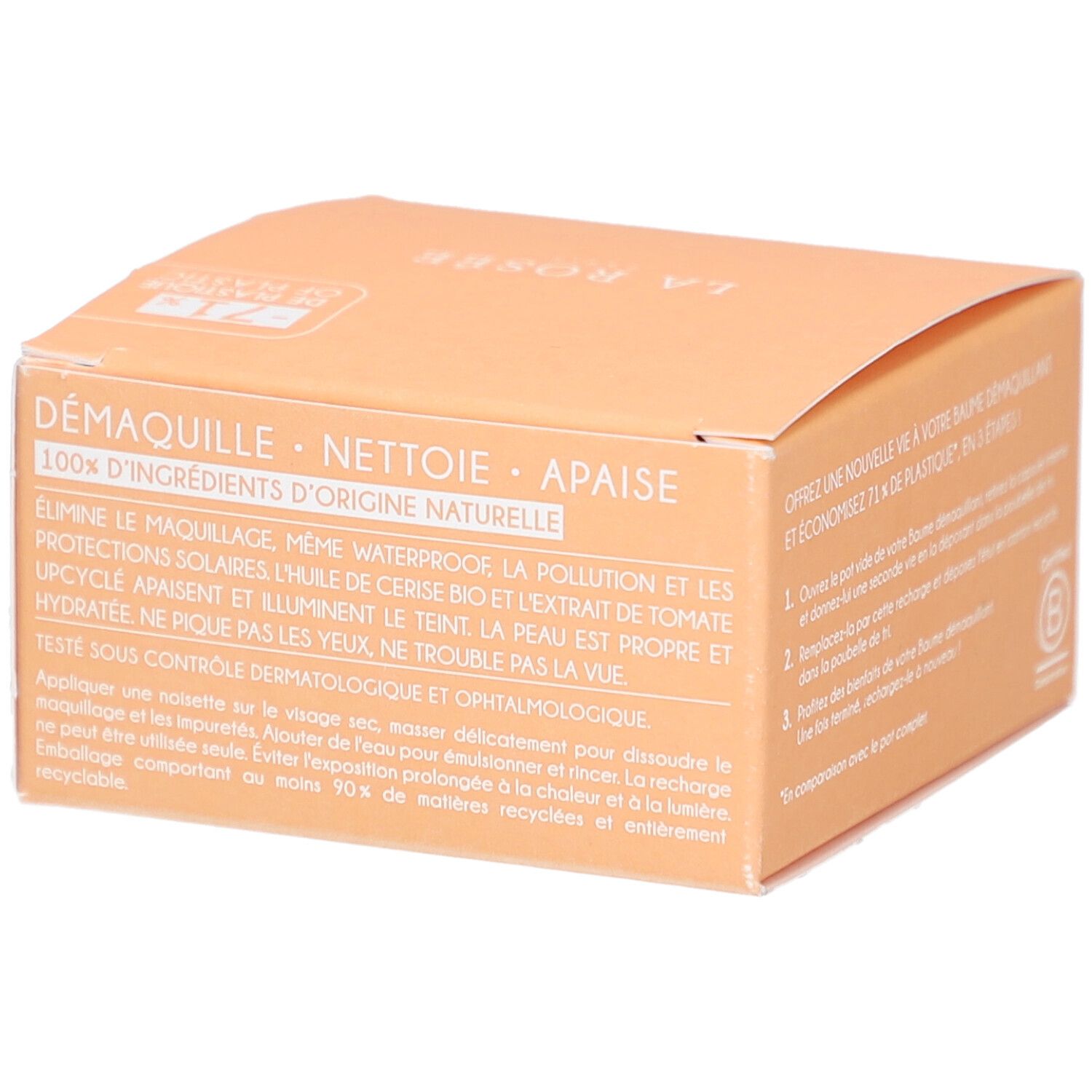Beige Kartonverpackung. Text: La Rosée, DÉMAQUILLE, NETTOIE, APAISE. 100% natürliche Inhaltsstoffe. Dermatologisch getestet.