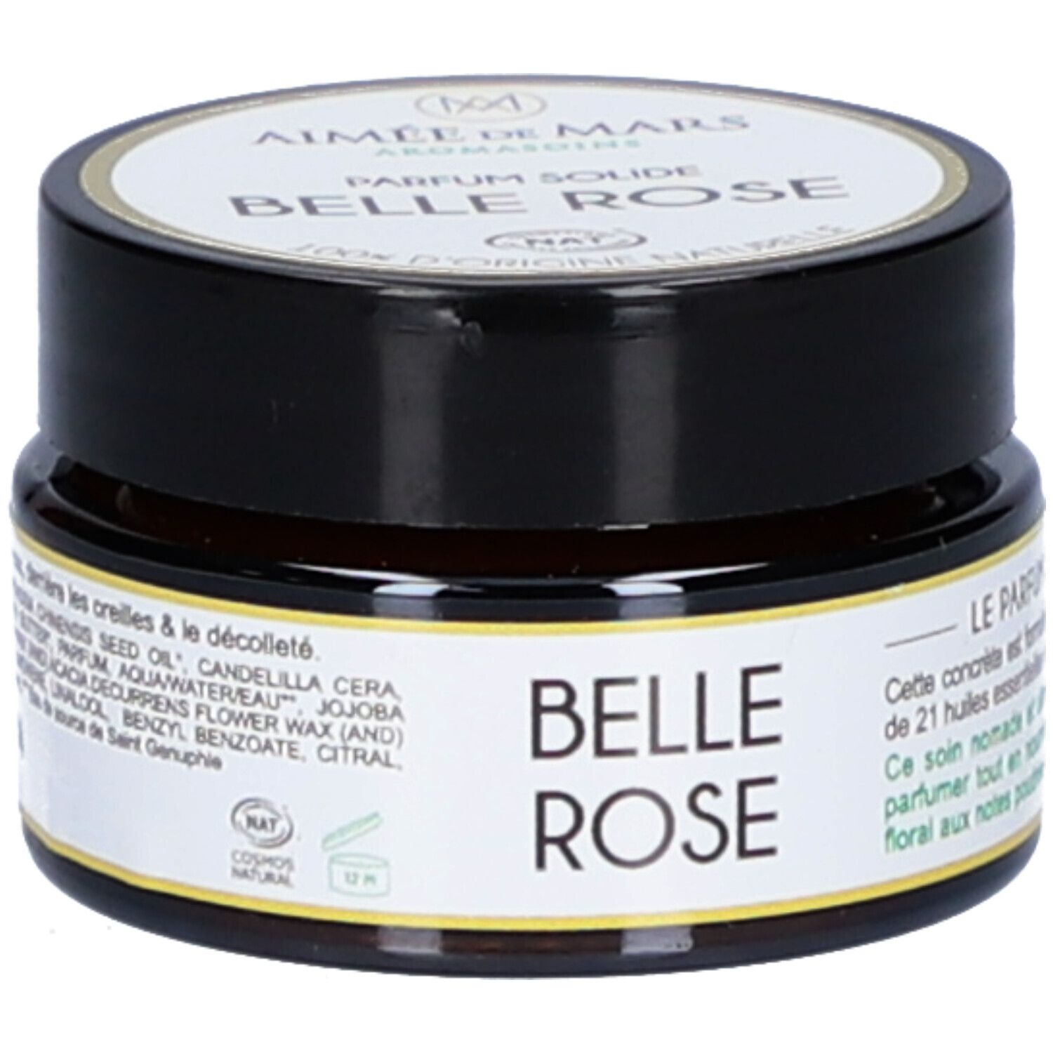 Pot rond avec couvercle noir. L'étiquette indique "Belle Rose" et "Aimée de Mars".