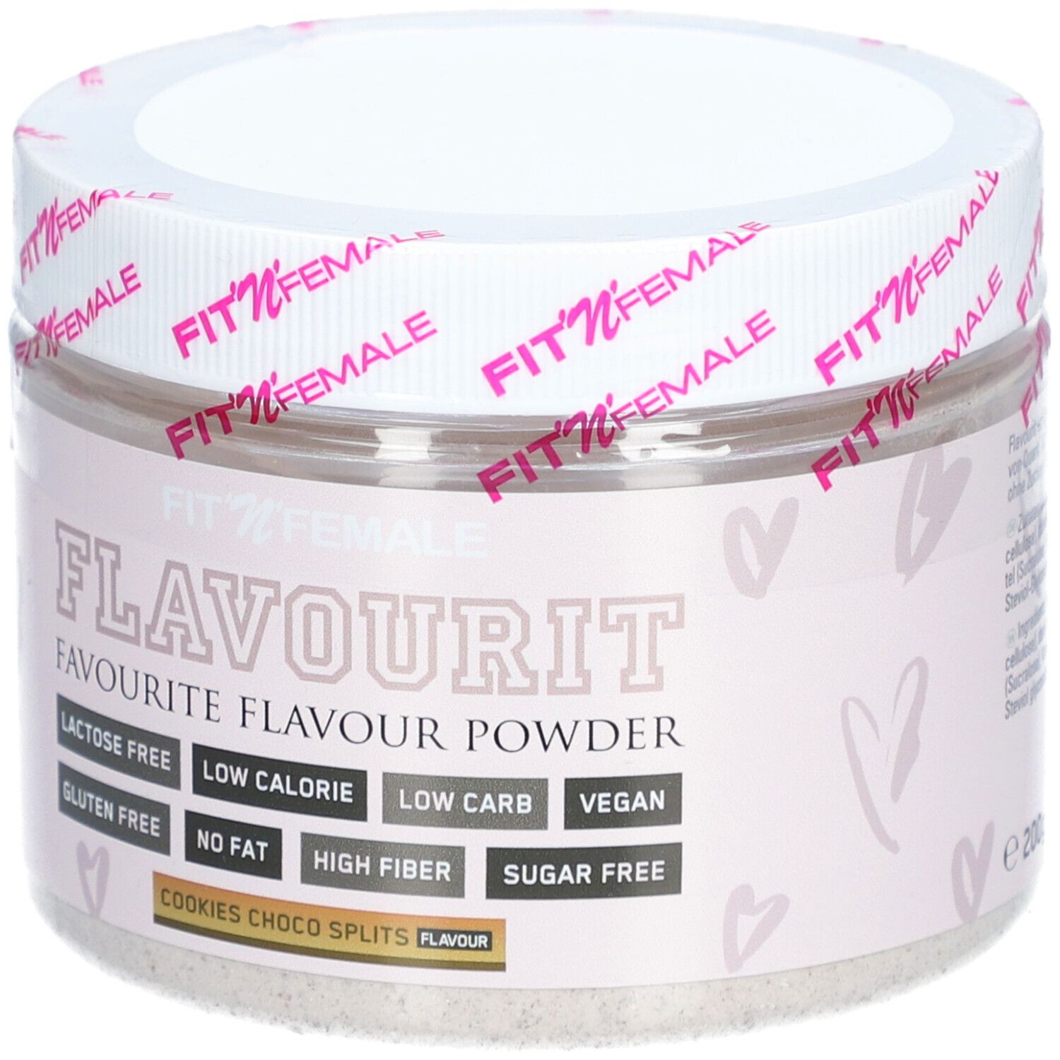 Behälter mit FitnFemale Flavourit Puder. Aufschrift: Flavourit, Cookies Choco Splits, Laktosefrei, Low Calorie, Low Carb, Vegan, Glutenfrei, No Fat, High Fiber, Sugar Free, 200g.