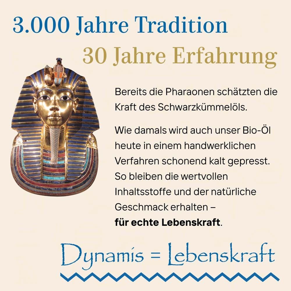Text: 3.000 Jahre Tradition, 30 Jahre Erfahrung. Text über die Herstellung von BIO-Schwarzkümmelöl.
