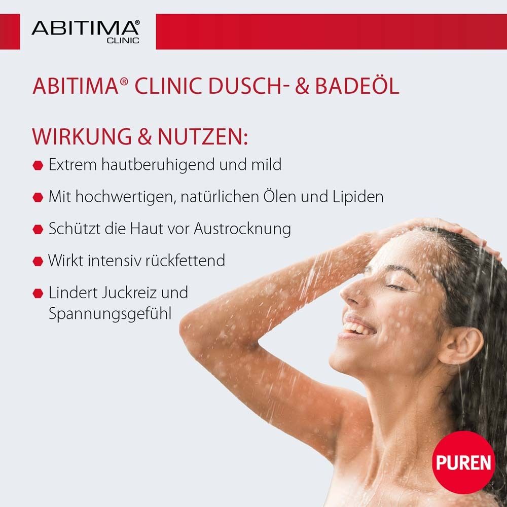 ABITIMA® CLINIC Dusch- & Badeöl. Text: Wirkung & Nutzen: hautberuhigend, mit Ölen, schützt vor Austrocknung, rückfettend, lindert Juckreiz.