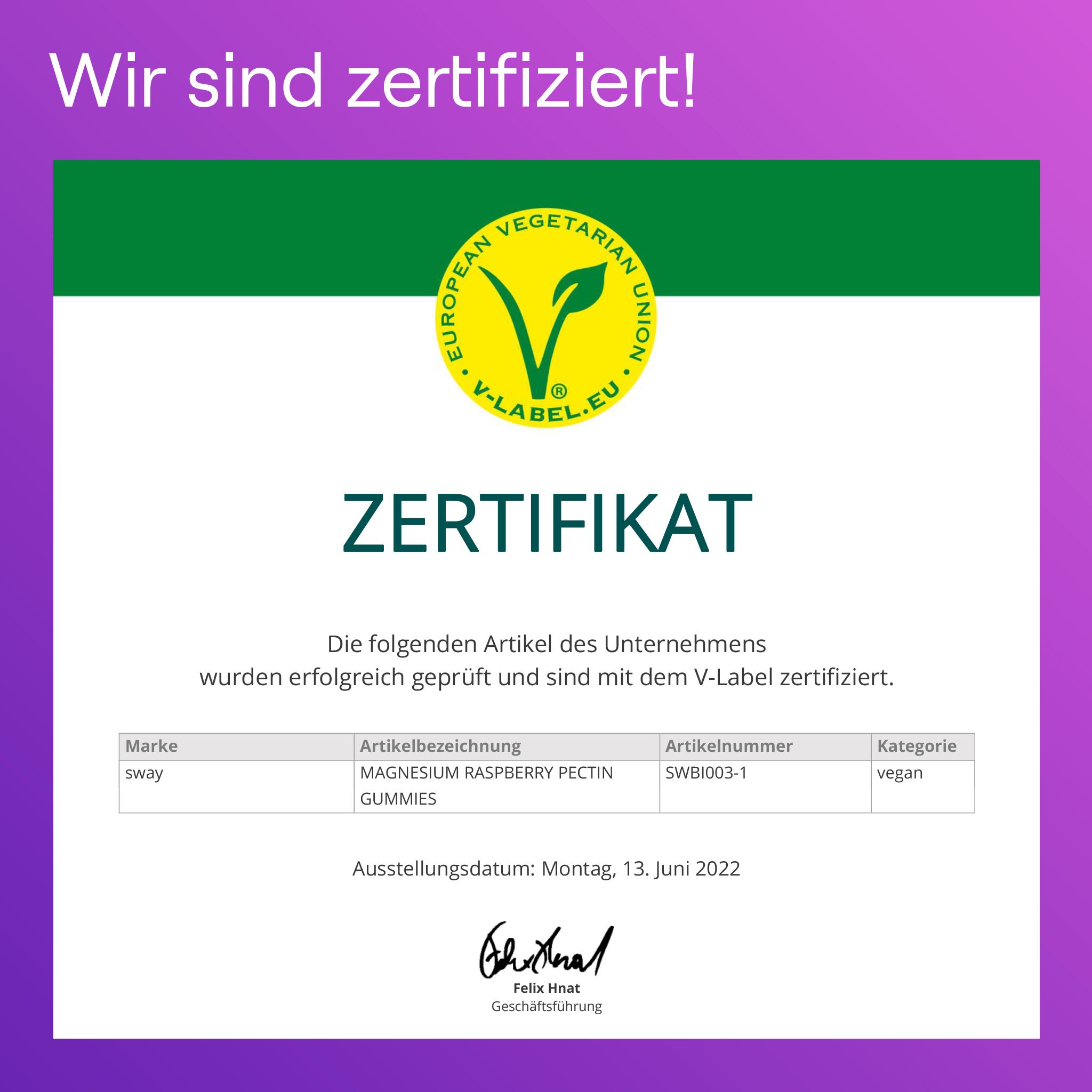 Zertifikat. Grünes Logo: European Vegetarian Union. Text: Magnesium Raspberry Pectin Gummies, vegan.