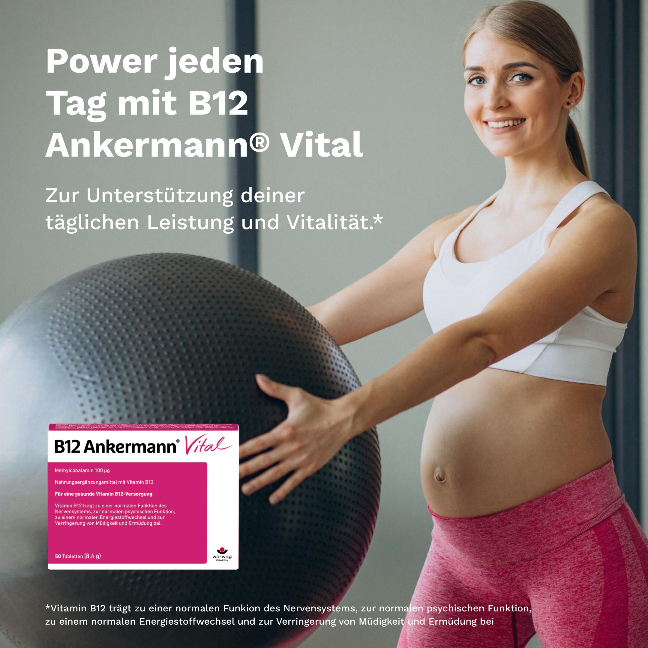 Schwangere Frau mit Gymnastikball. B12 Ankermann Vital. Text: Power jeden Tag. Produktverpackung.