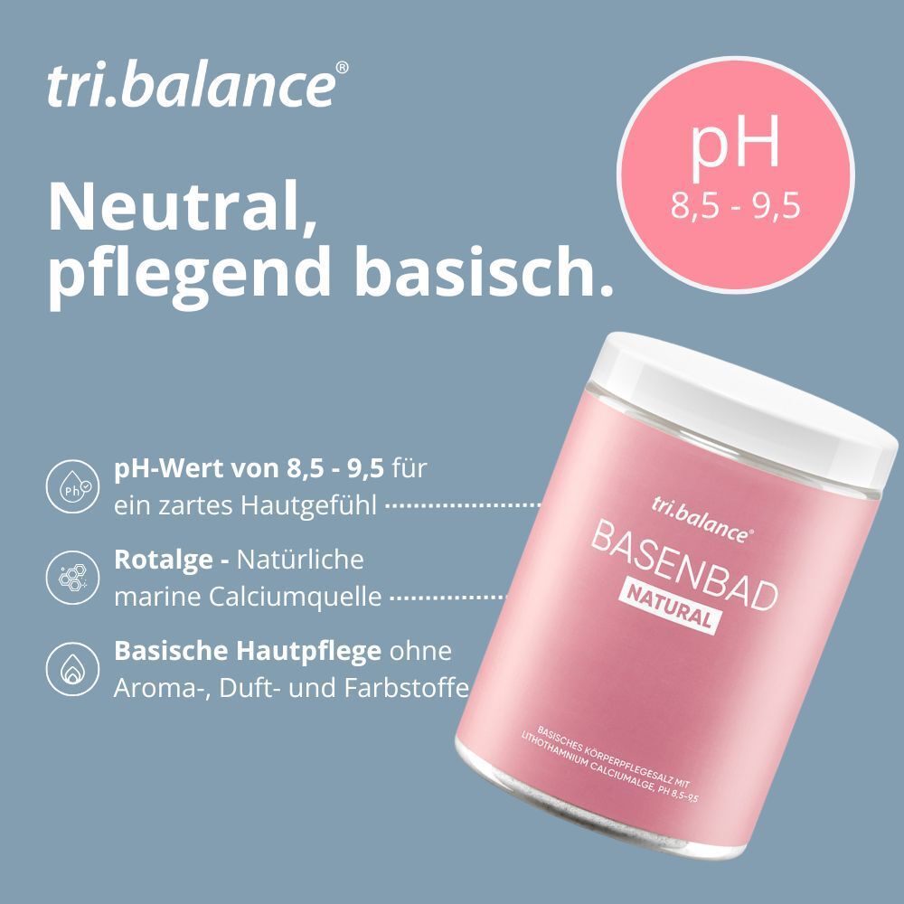 Rosa Dose mit weißem Deckel. Text: tri.balance Basenbad NATURAL. Text: Neutral, pflegend basisch.