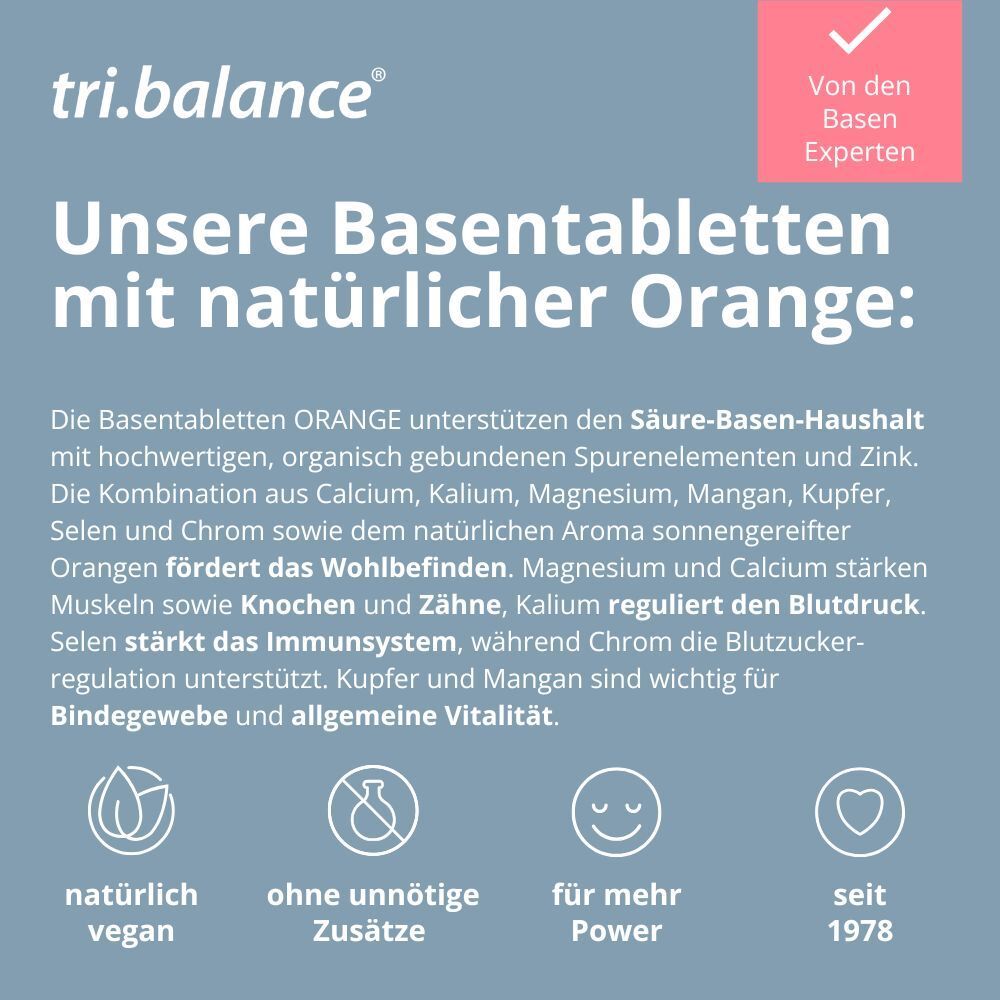 Texte sur tri.balance® Basentabletten ORANGE. Logos : naturellement végétalien, sans additifs inutiles, pour plus d'énergie.