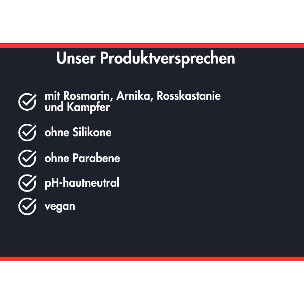 Produktversprechen: Mit Rosmarin, Arnika, Rosskastanie, Kampfer. Ohne Silikone, Parabene. pH-hautneutral, vegan.