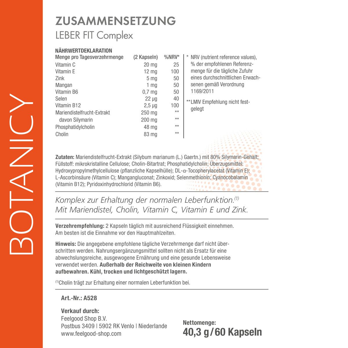 Avantages: végétalien, haute biodisponibilité, sans hormones, sans gluten, sans sucre, sans conservateurs artificiels. Leber Fit Complex.
