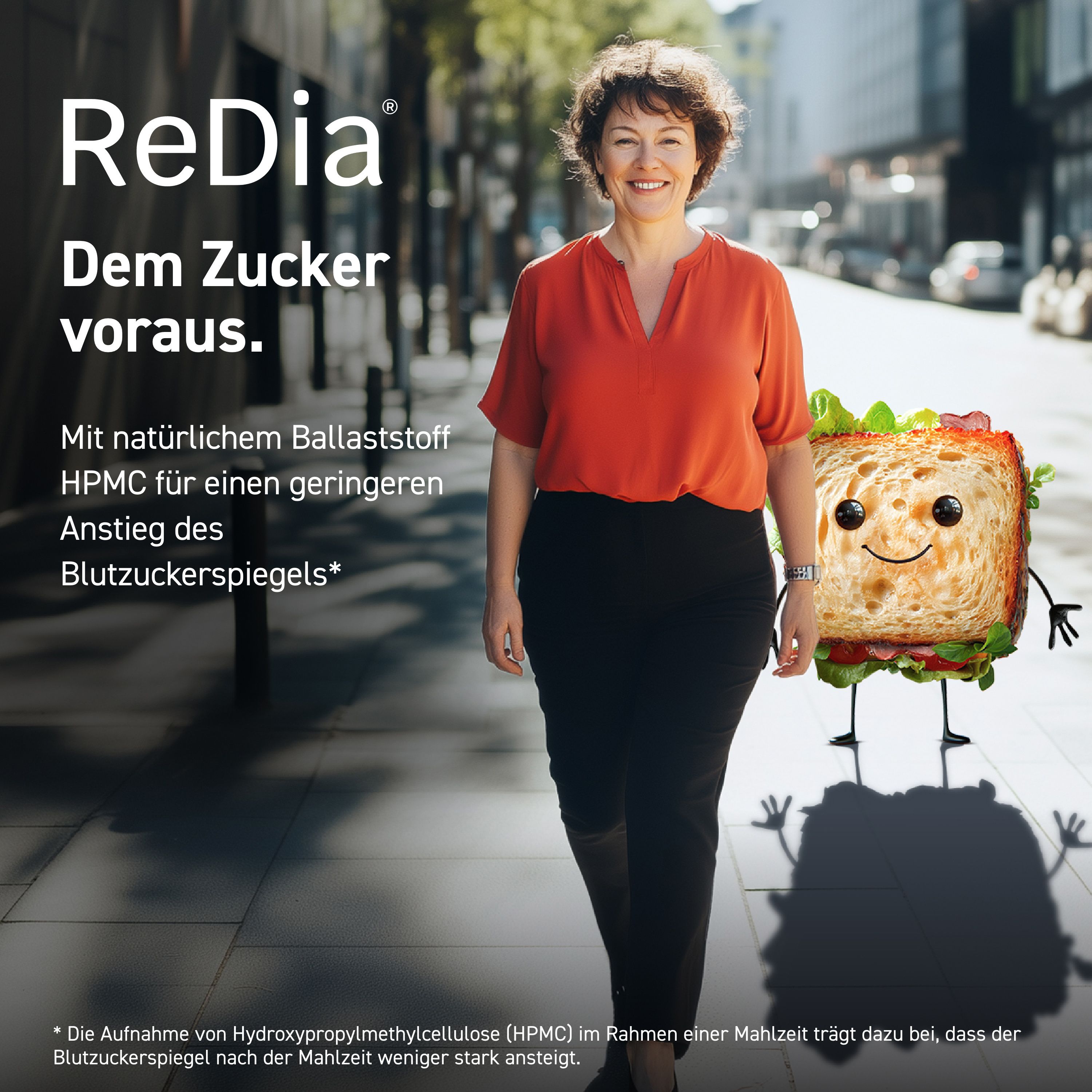 Werbung mit Frau und Sandwich. Text: ReDia®, Dem Zucker voraus. Mit Ballaststoff HPMC. Hintergrund: Stadt.