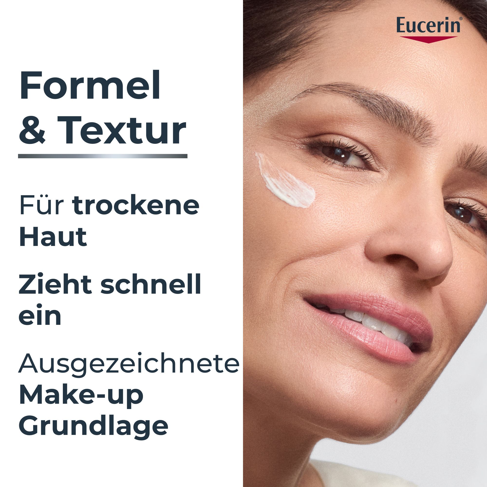 Eucerin Formel & Textur: Für trockene Haut, zieht schnell ein, Make-up Grundlage.