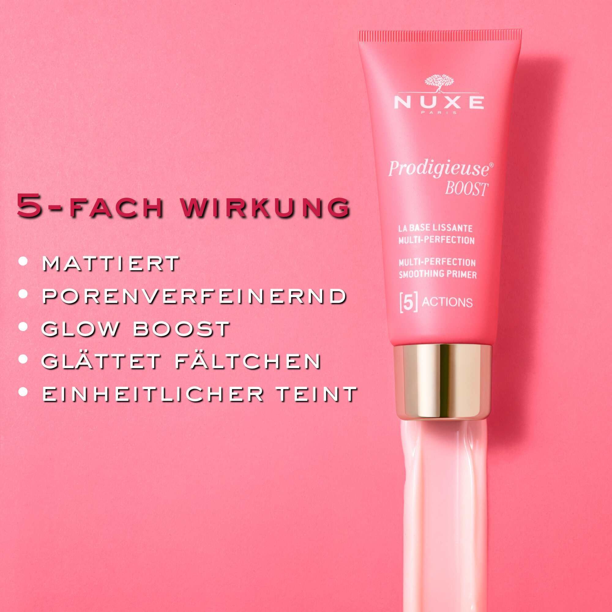 Rosa Hintergrund mit Tube. Aufschrift: NUXE, Prodigieuse Boost, Smoothing Primer. 5 Wirkungen: mattiert, verfeinert Poren, Glow Boost.