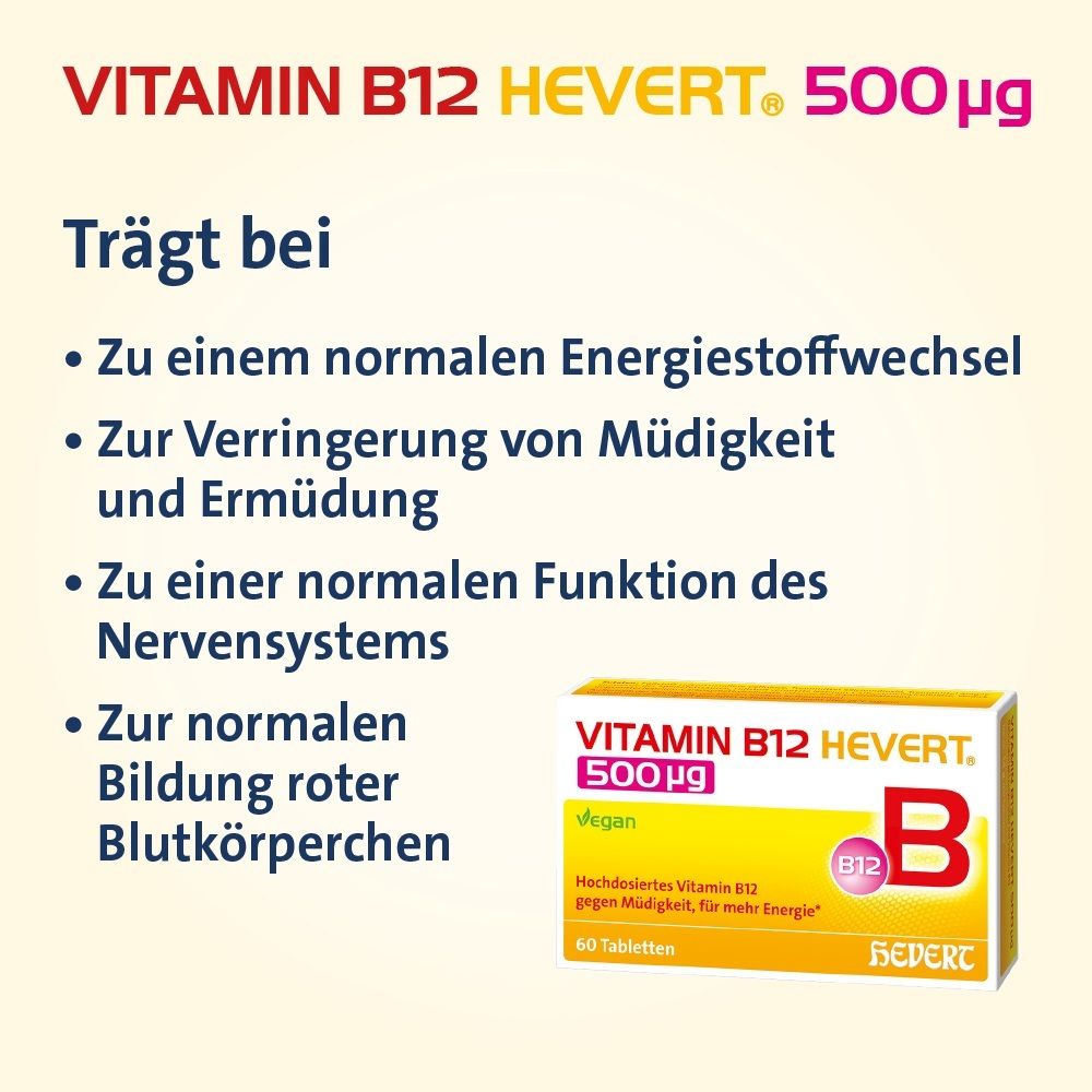 Informationen zu Vitamin B12 Hevert 500 µg: Beiträge zu Energiestoffwechsel, Nervensystem, Müdigkeitsreduktion.