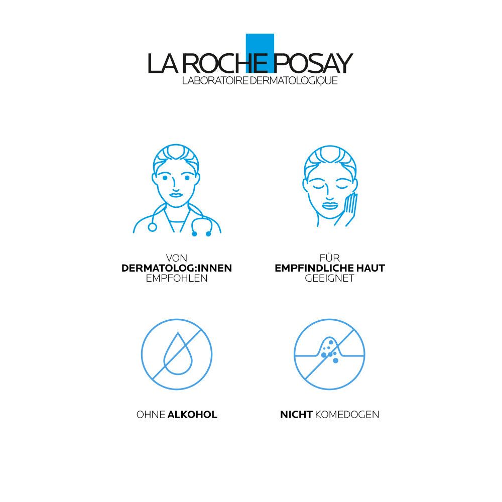 La Roche-Posay Logo. Von Dermatologen empfohlen. Für empfindliche Haut geeignet. Ohne Alkohol, nicht komedogen.