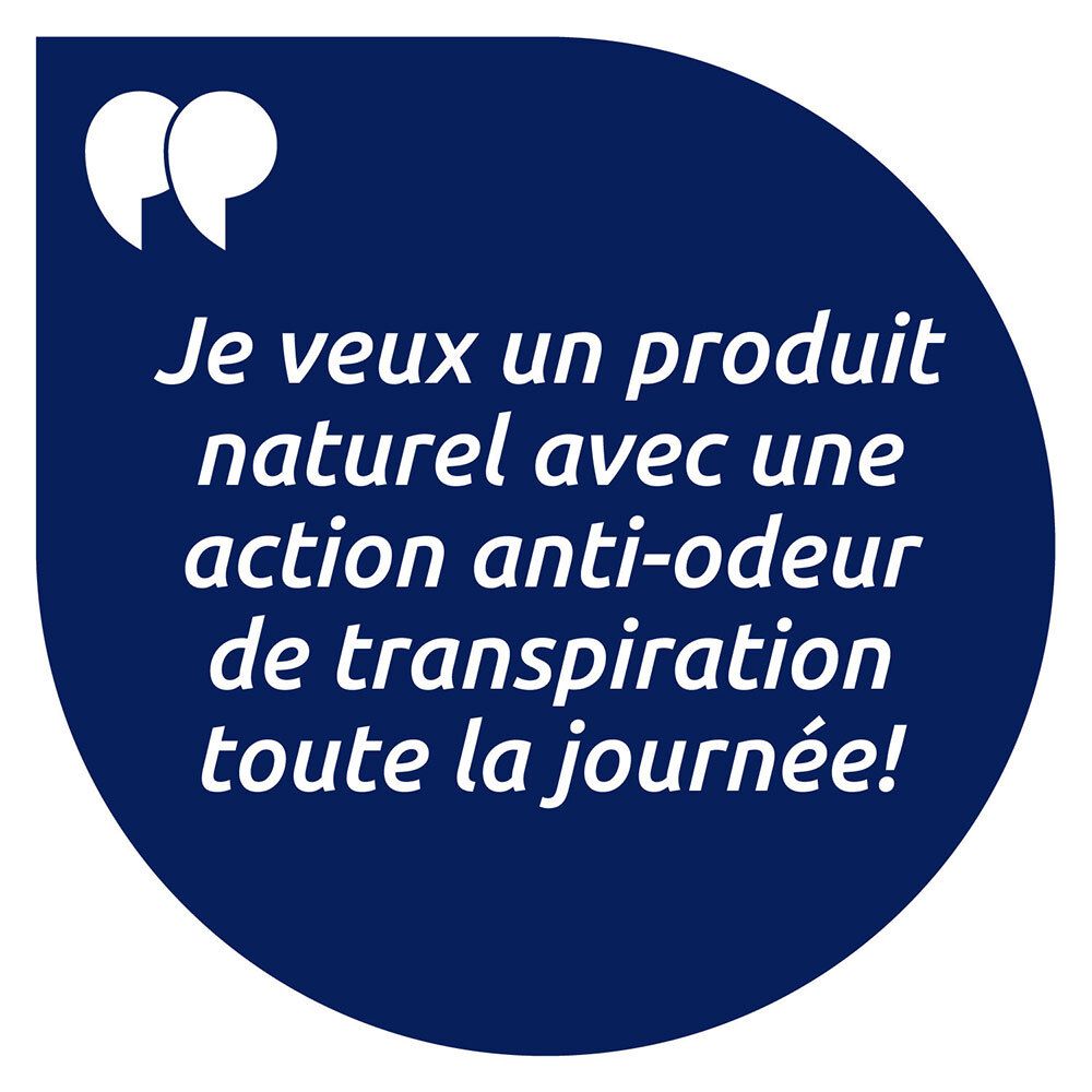 Citation textuelle dans une bulle. Texte: Je veux un produit naturel avec une action anti-odeur.