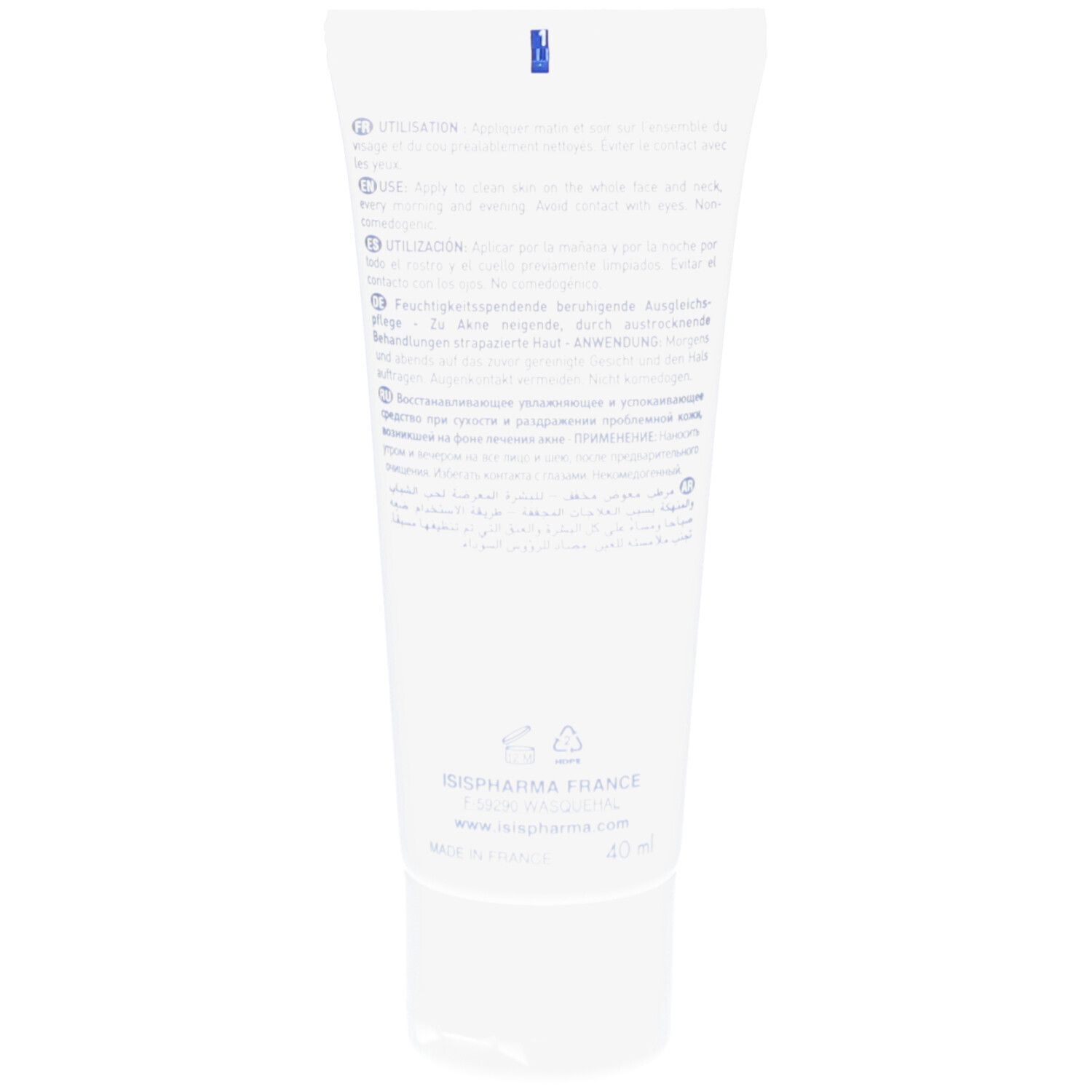 Rückseite der weißen Tube. Text in mehreren Sprachen. ISISPHARMA France, 40 ml. Hergestellt in Frankreich. Recycling-Symbole.