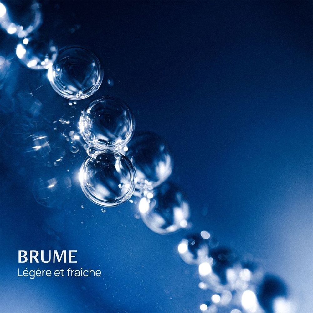 Abstrakte Darstellung von Wassertropfen mit dem Text "BRUME Légère et fraîche".