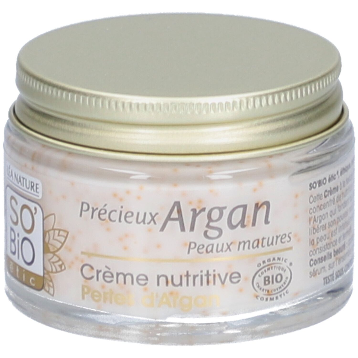 Pot en verre avec couvercle doré. Inscriptions: SO BIO etic, Précieux Argan, Crème nutritive Perles d'Argan.