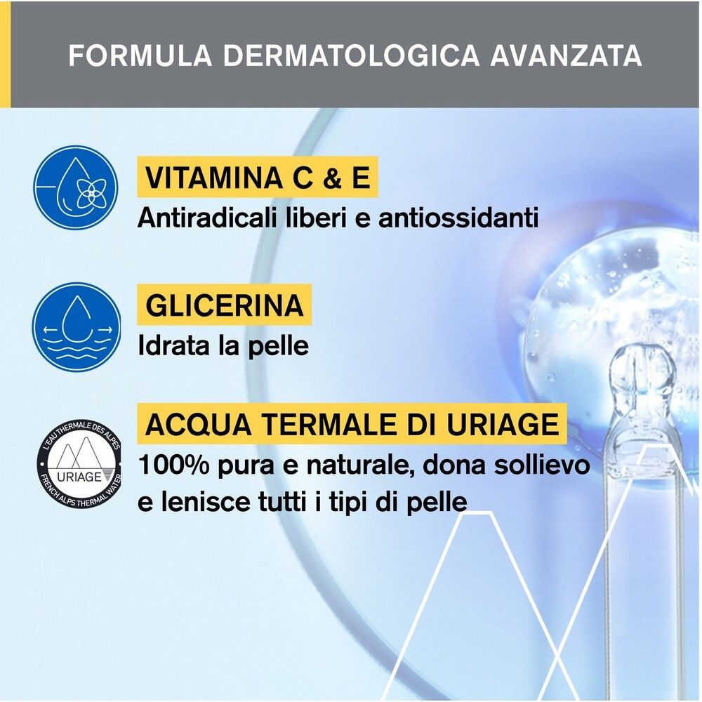 Gros plan. Texte: Vitamine C & E, Glycérine, Eau Thermale d'Uriage.