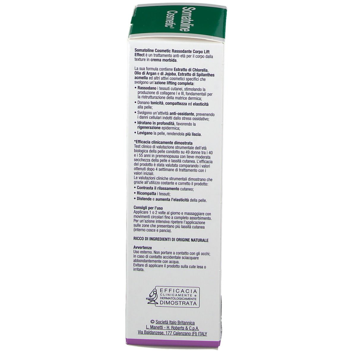 Somatoline Cosmetic® Lift-Effekt