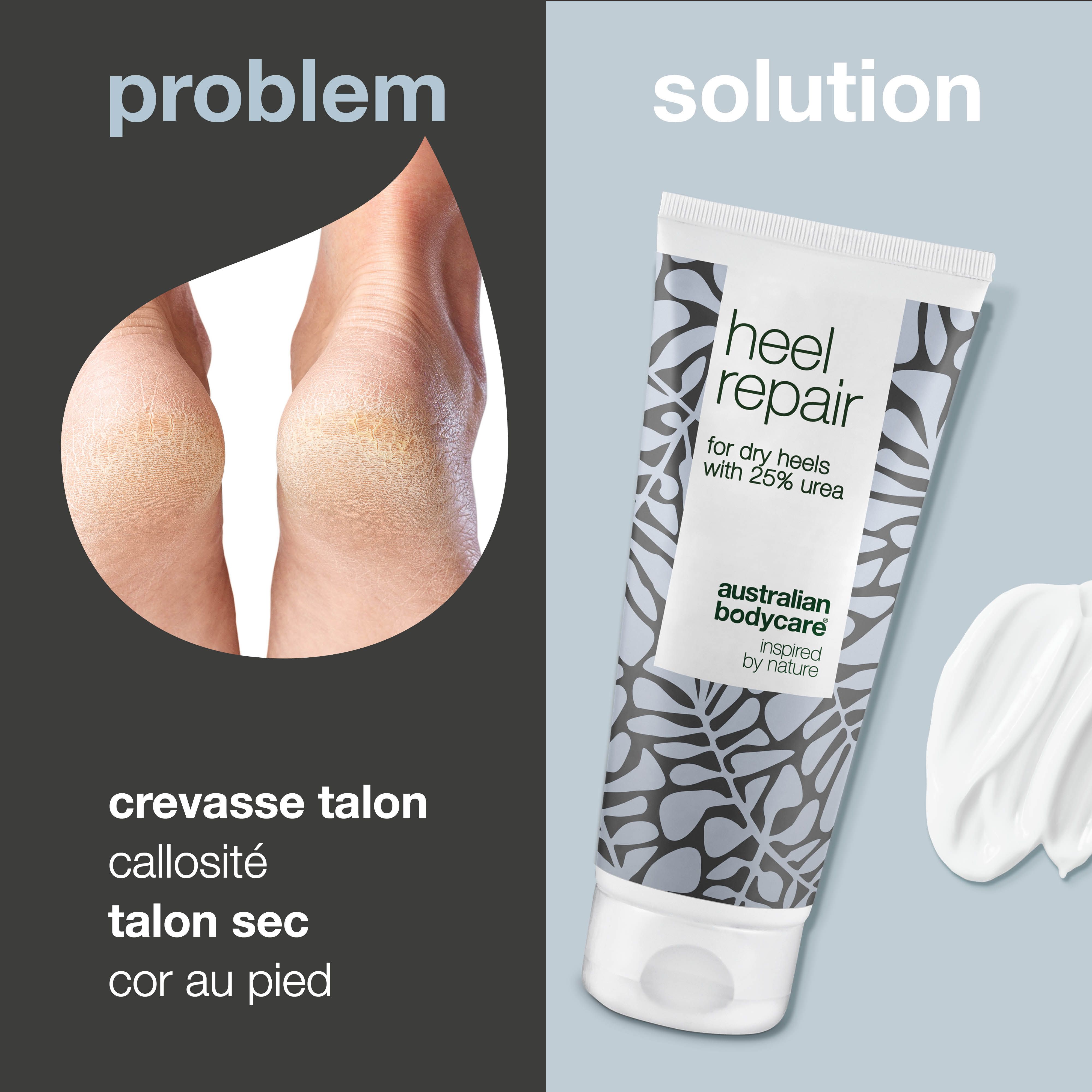 Problème: talons crevassés. Solution: tube de crème, Heel Repair, pour talons secs, 25% urée. Marque: Australian Bodycare. Crème.