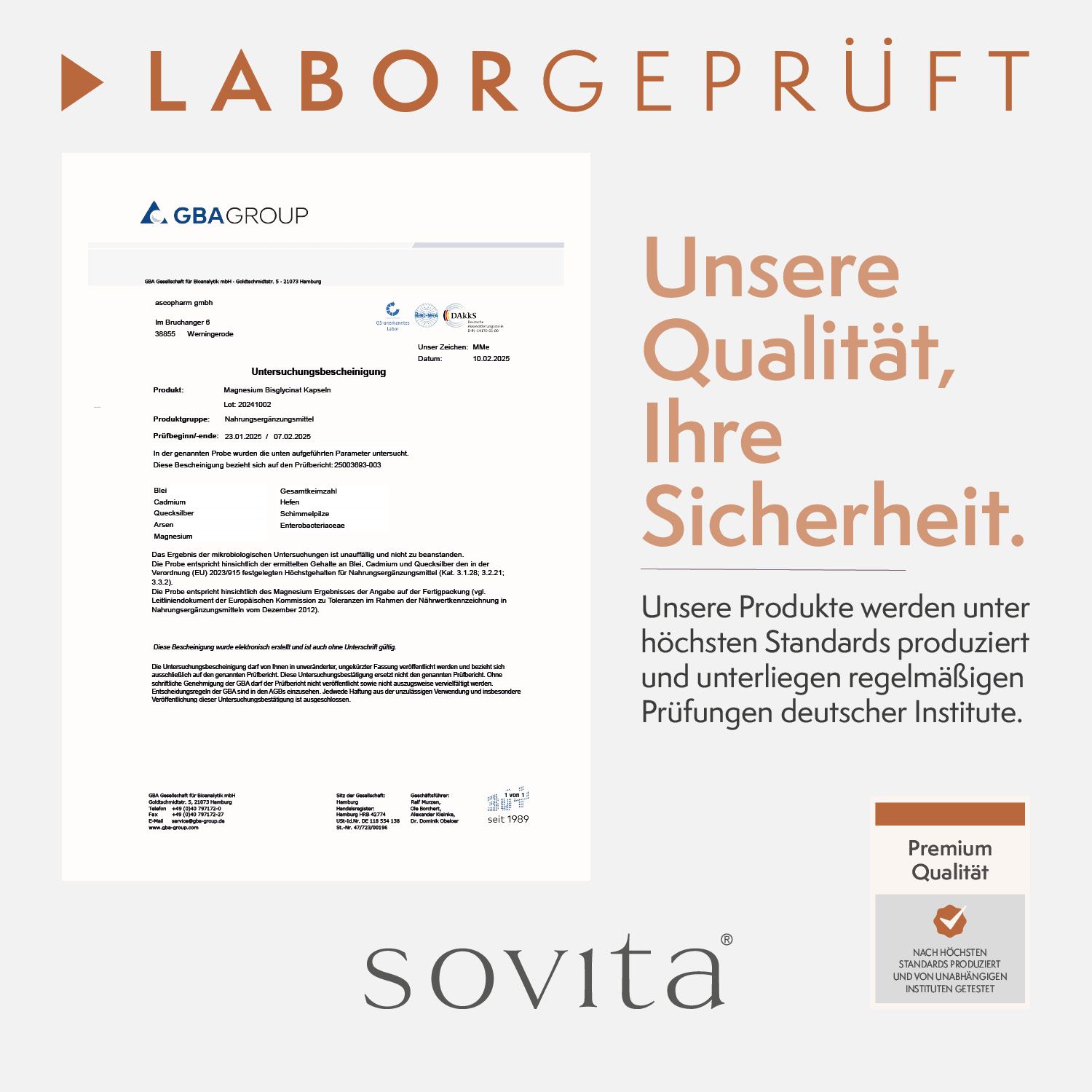 Zertifikat von GBA Group. Text: Unsere Qualität, Ihre Sicherheit. Premium Qualität. Text: Unsere Produkte werden unter höchsten Standards produziert. Logo: Sovita.